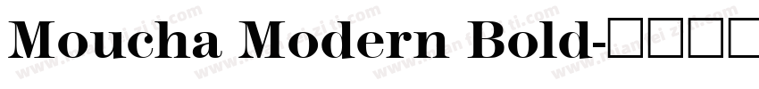 Moucha Modern Bold字体转换